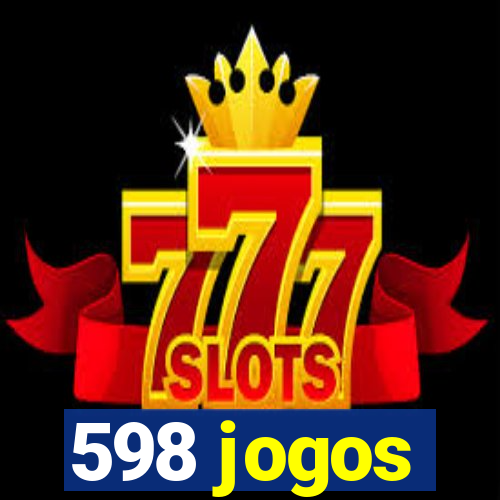 598 jogos